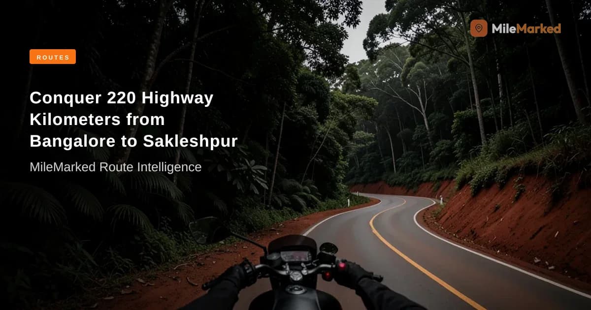 Bangalore to Sakleshpur by Bike: Route Guide (2026) | MileMarked