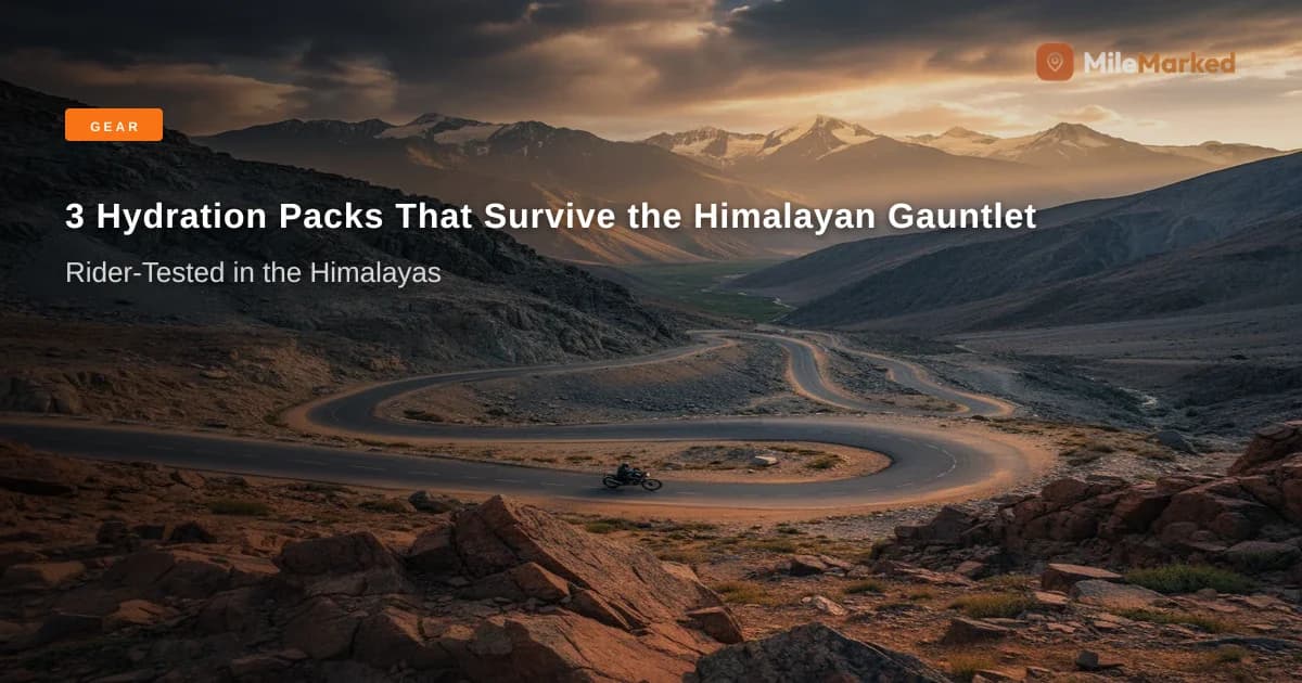 3 Best Hydration Packs for Indian Riders (2026 Buying Guide) | MileMarked