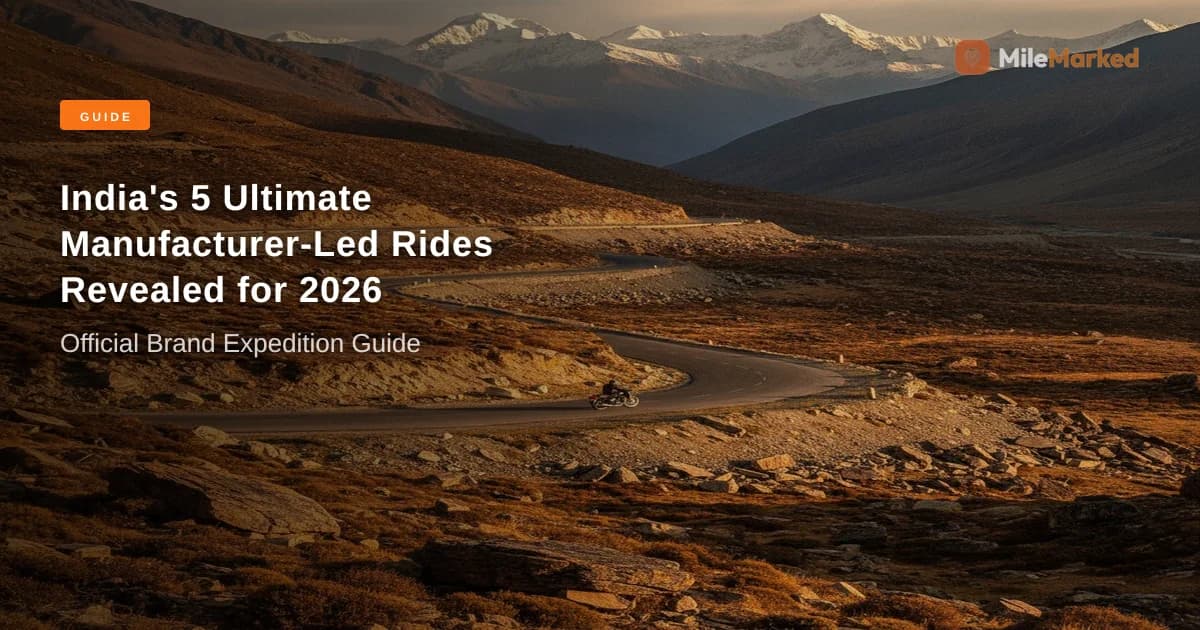 Top 5 Manufacturer Bike Trips in India (2026 Costs & Routes) | MileMarked