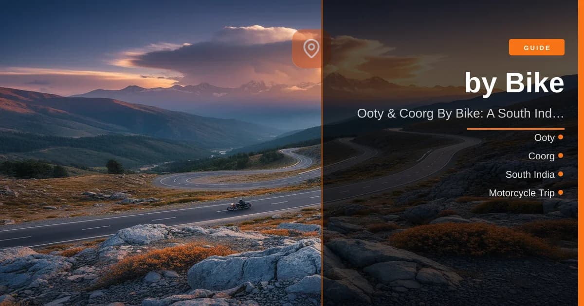 Ooty & Coorg by Bike: The Ultimate 2026 South India Riding Guide | MileMarked
