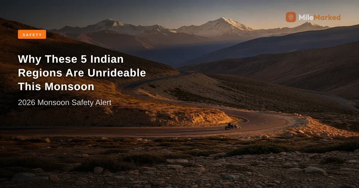Monsoon Riding Alert (2026): 5 Regions to Avoid in India | MileMarked